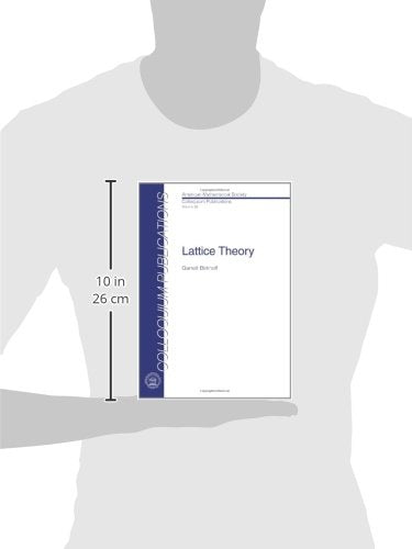 Lattice Theory (Colloquium Publications