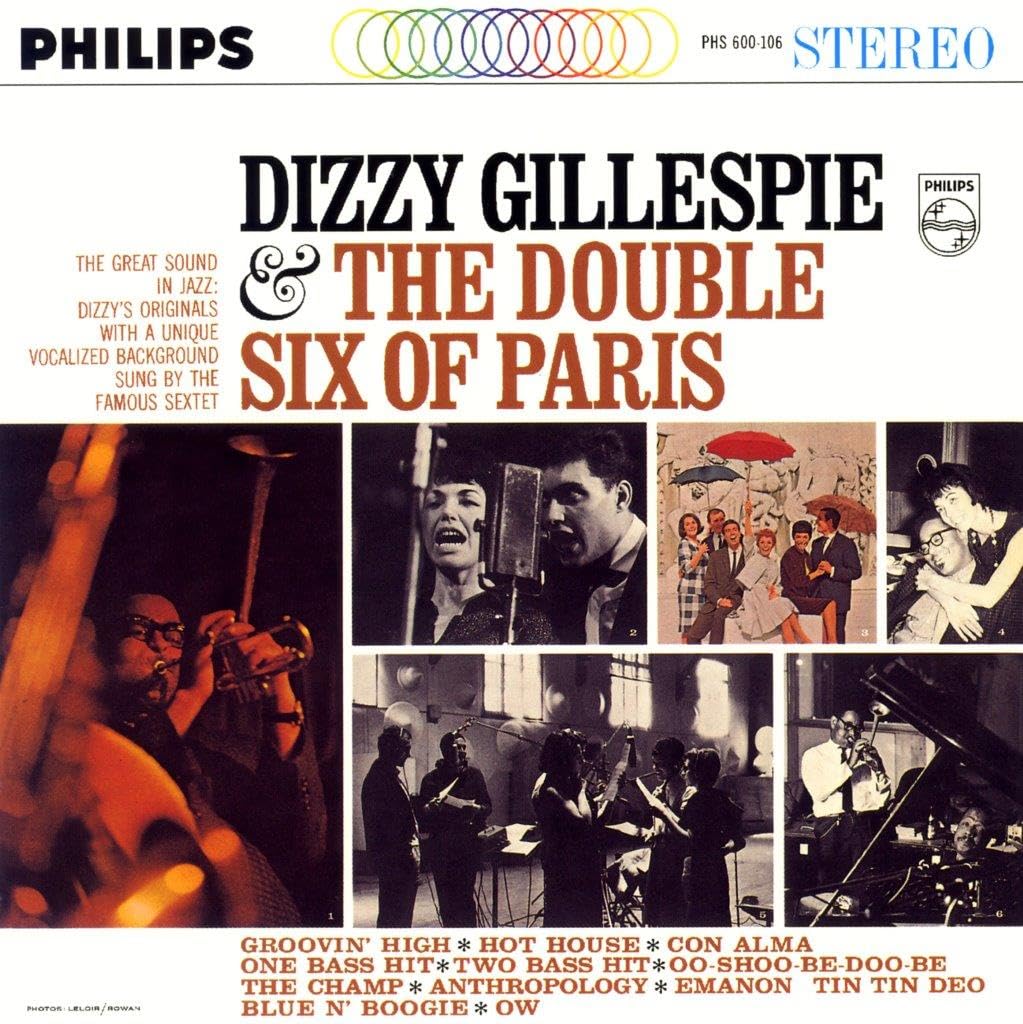 Dizzy Gillespie & The Double Six Of Paris