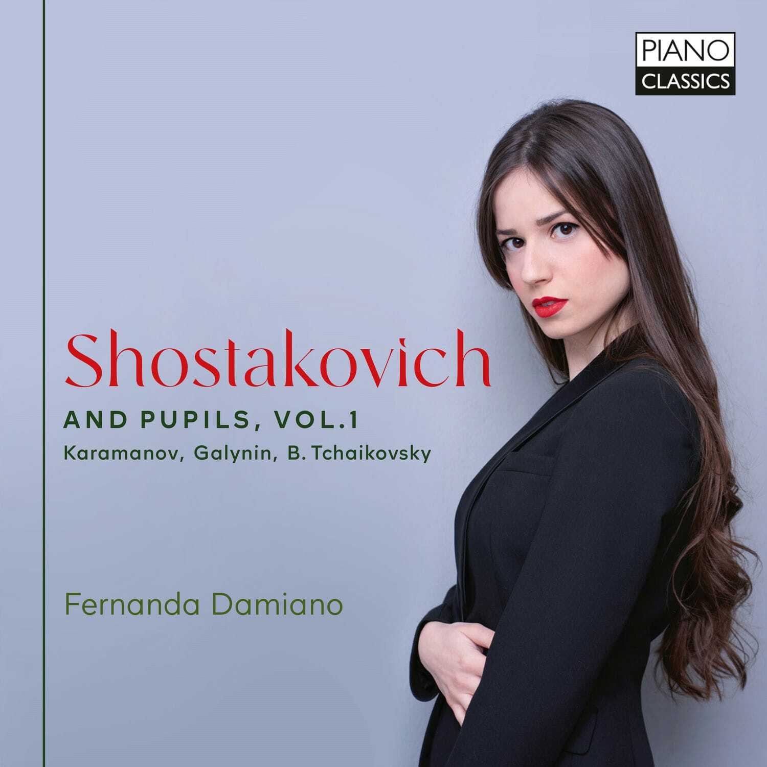 Fernanda Damiano: Shostakovich and Pupils - Volume 1