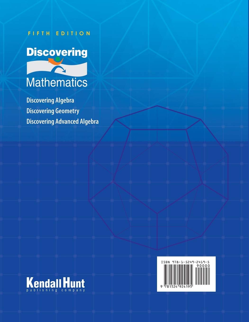 Discovering Geometry: An Investigative Approach - More Practice Your Skills Student Workbook