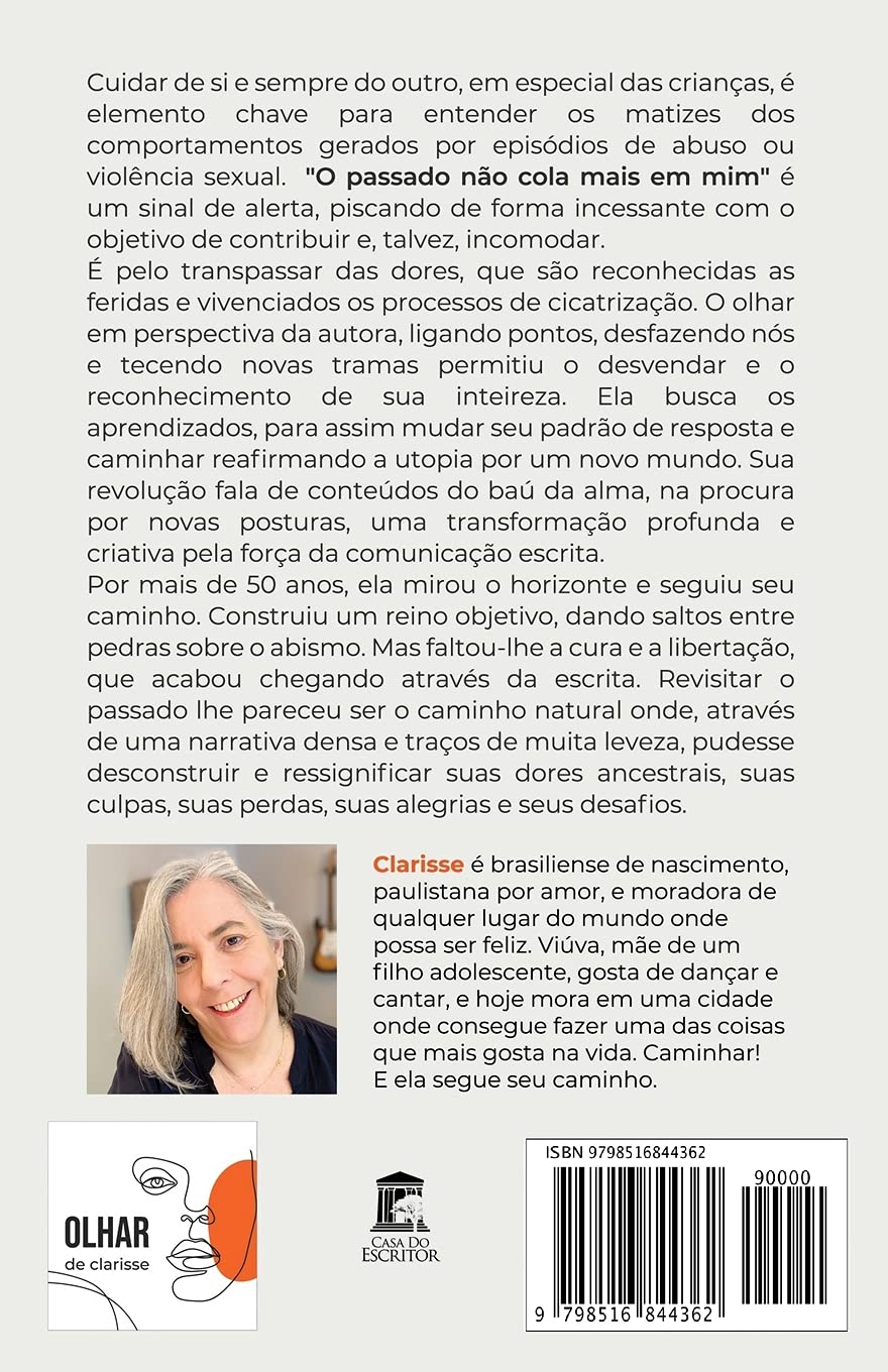 O Passado Não Cola Mais em Mim