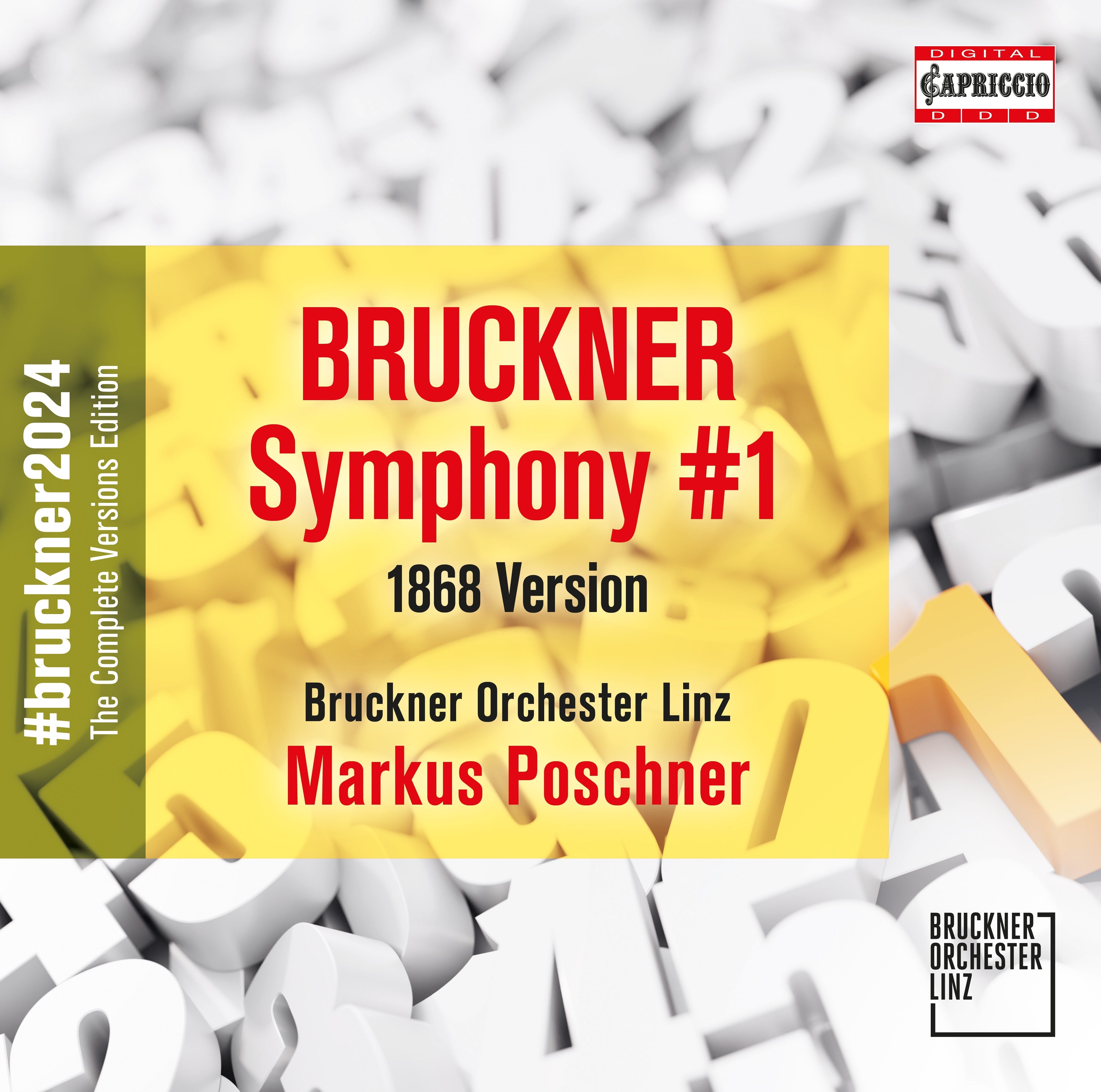 Bruckner: Symphony #1: 1868 Version