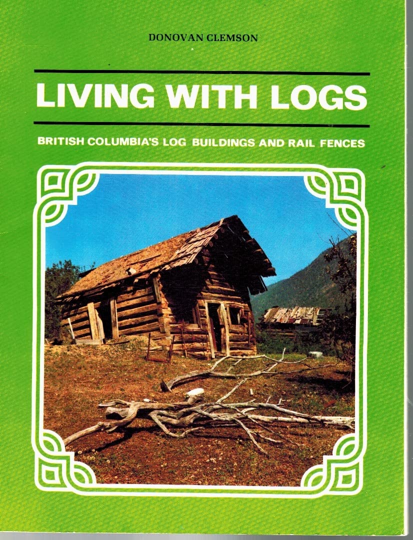 Living With Logs