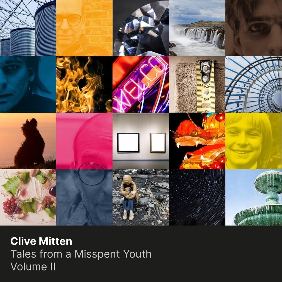 Tales from a Misspent Youth - Volume II