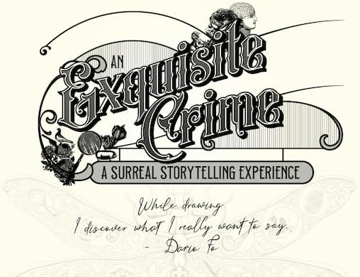 Renegade Game Studios: an Exquisite Crime: A Surreal Storytelling Experience