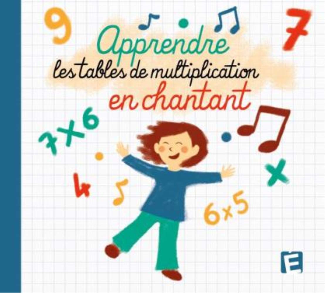 Apprendre les Tables de Multiplications en Chantant
