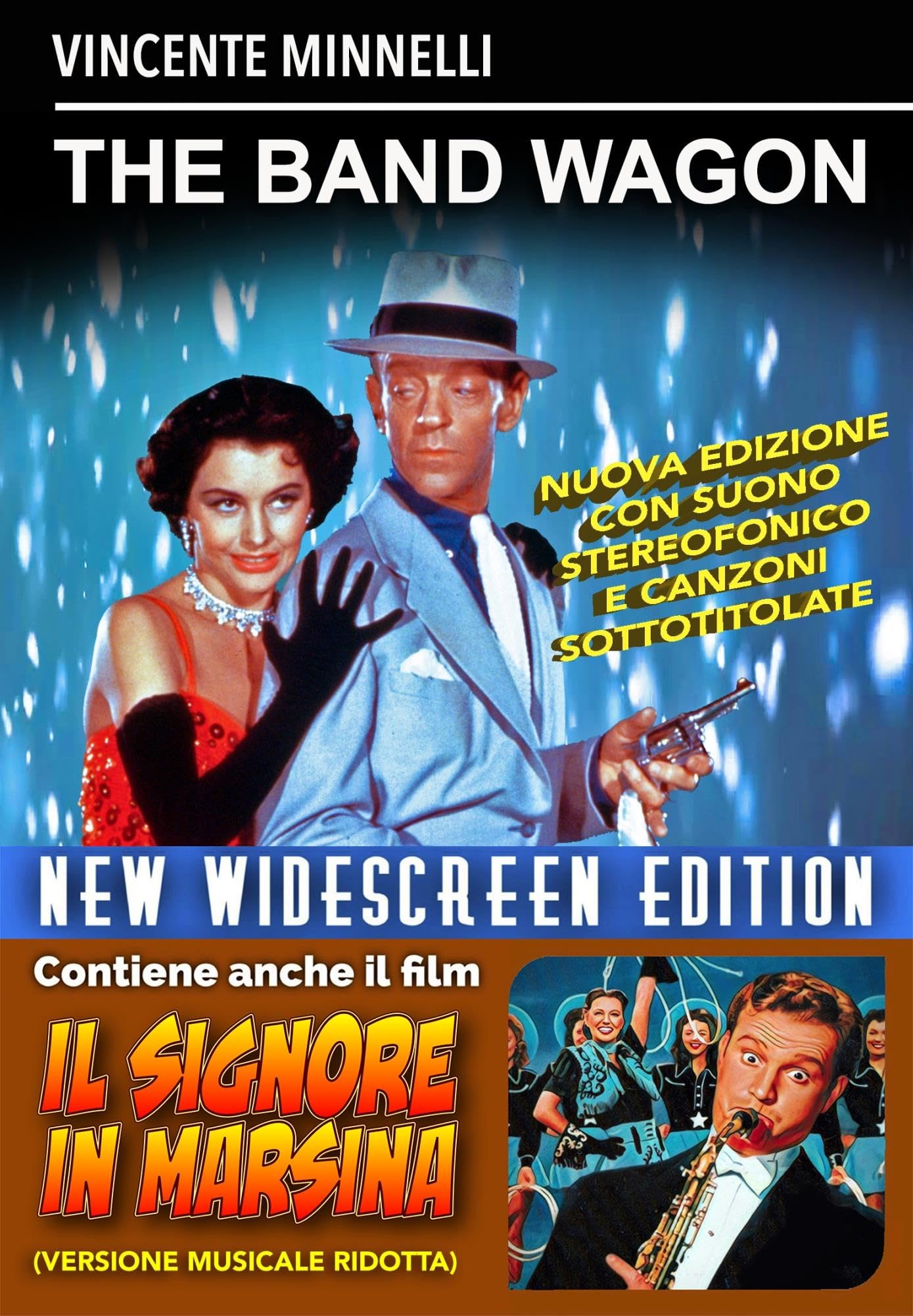 Band Wagon (The) / Signore In Marsina (Il