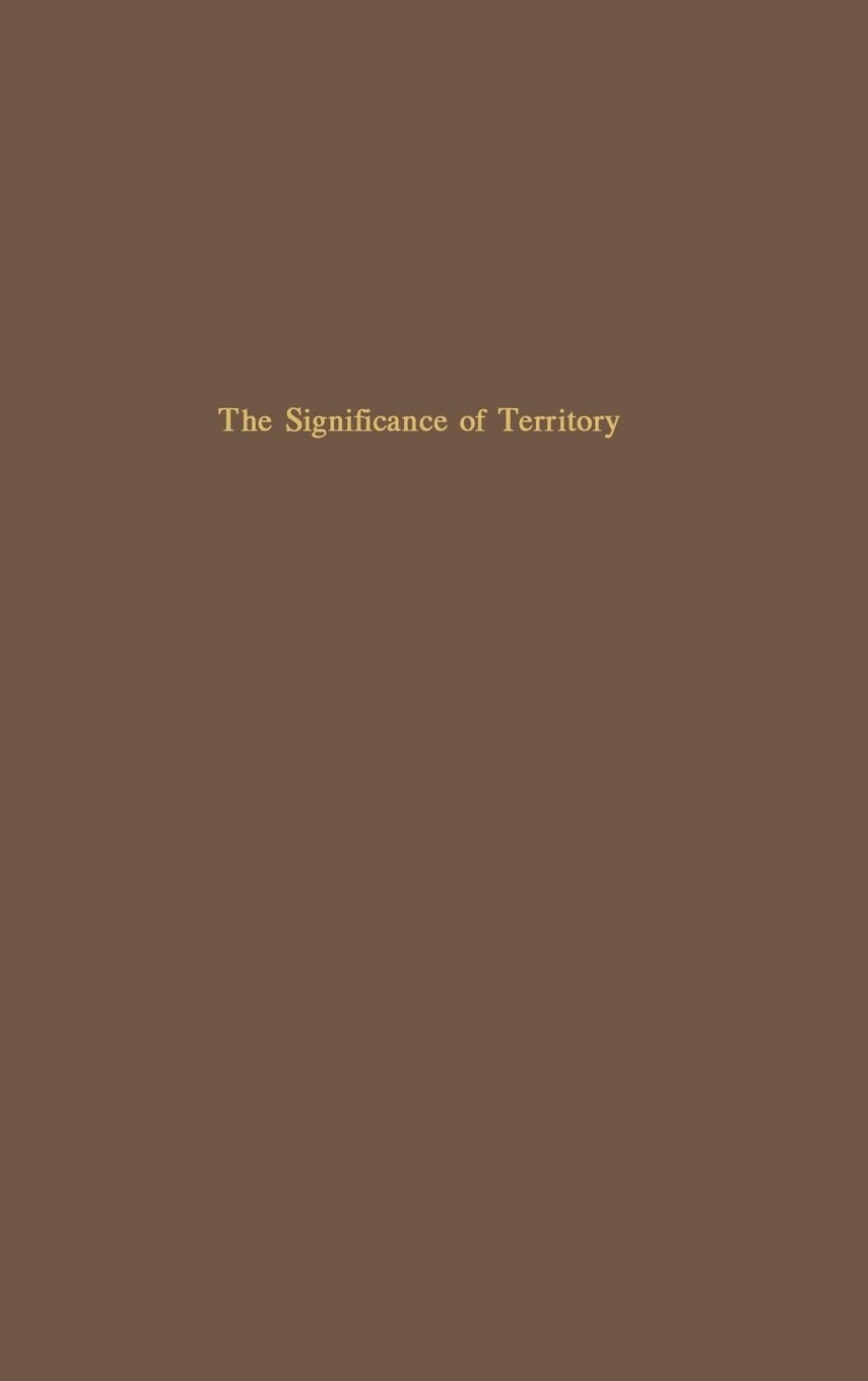 The Significance of Territory