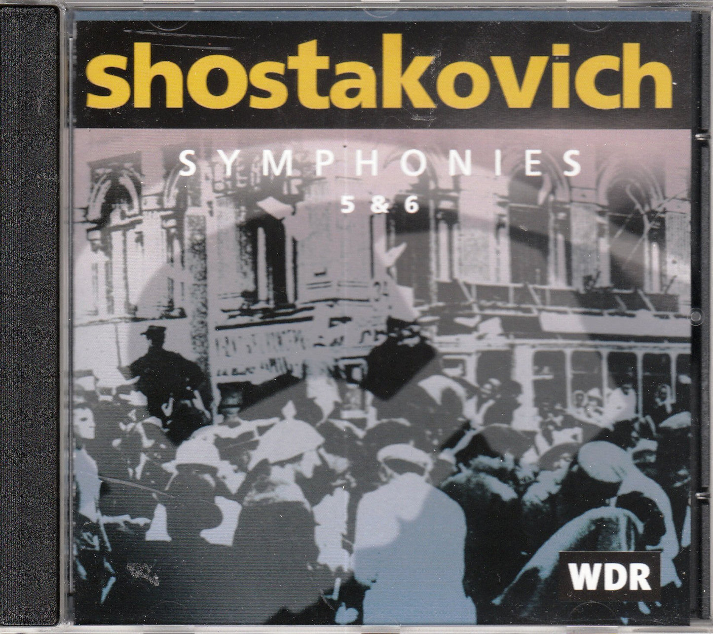 Shostakovich: Symphonies 5 & 6