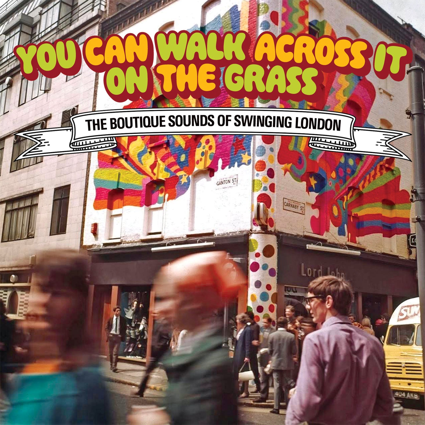 You Can Walk Across It On the Grass: The Boutique Sounds of Swinging London