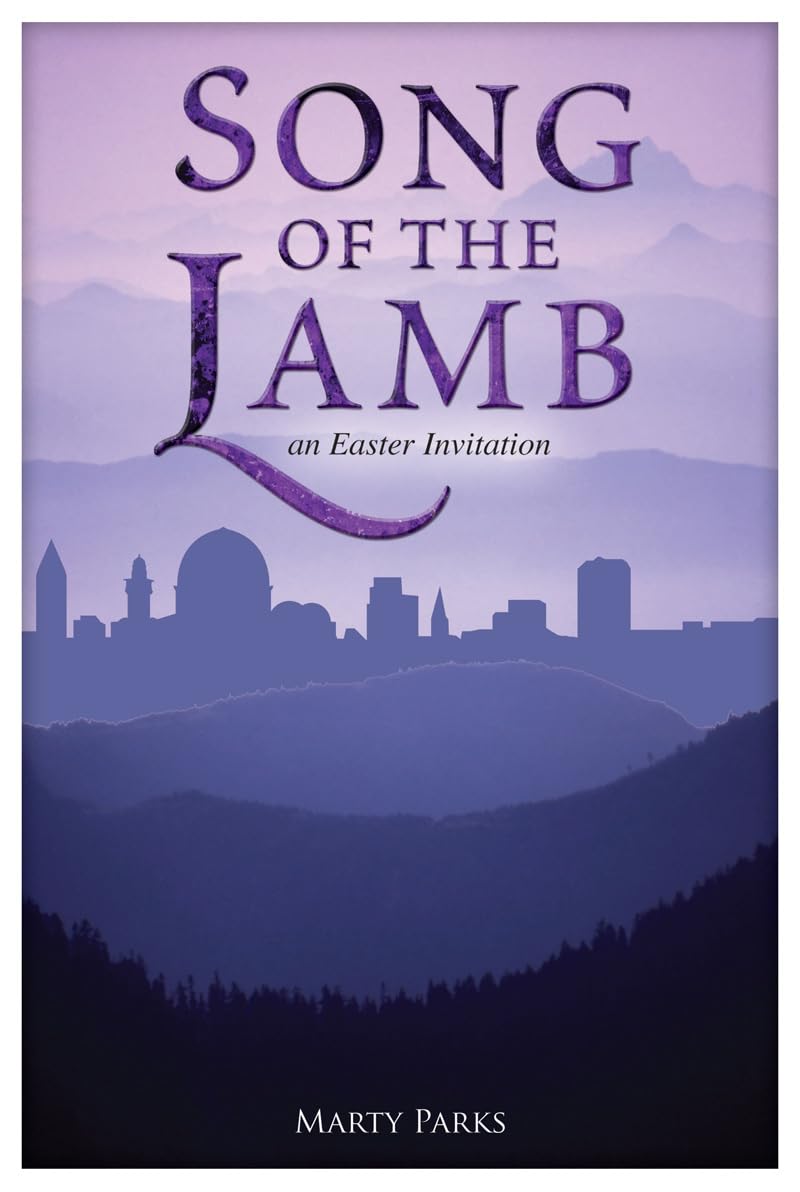 Song of the Lamb: An Easter Invitation