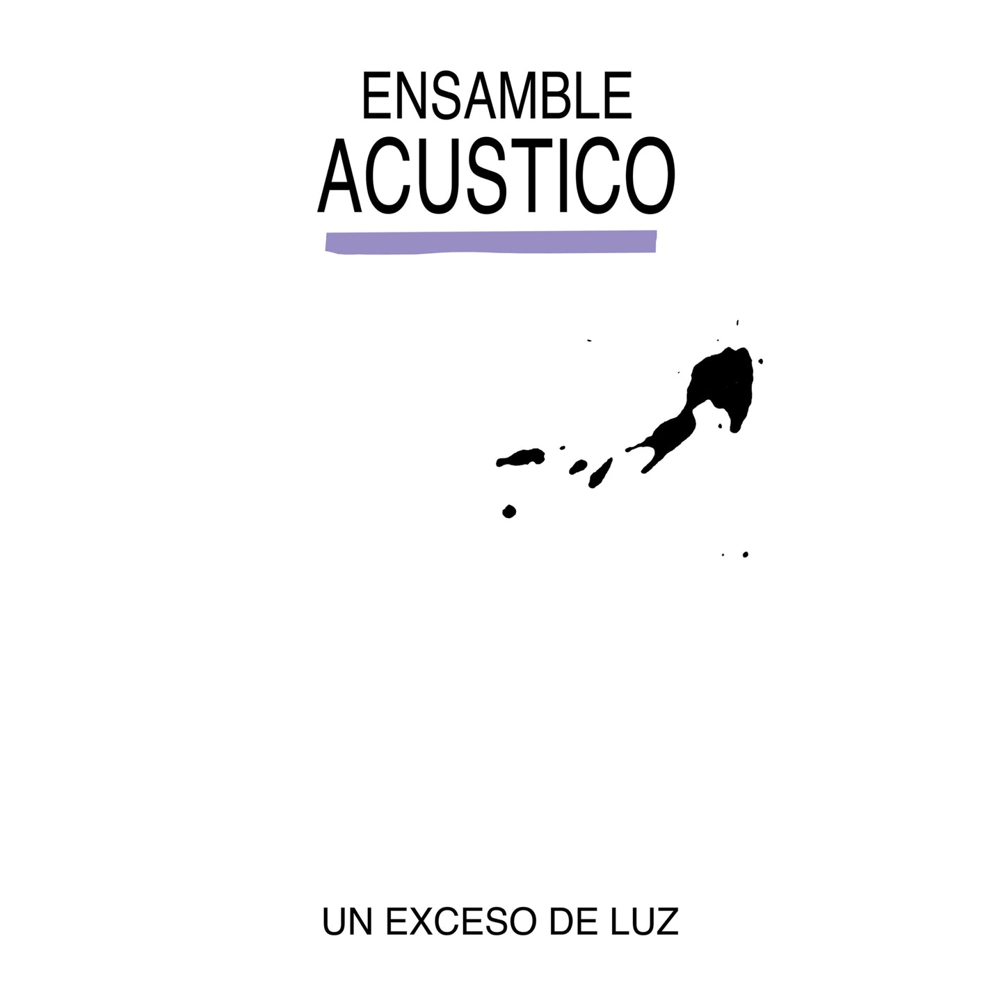 Un Exceso De Luz