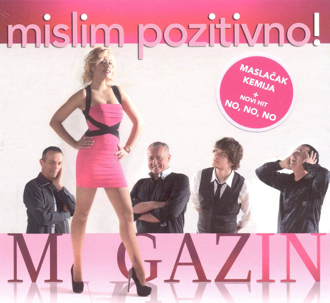 MISLIM POZITIVNO!
