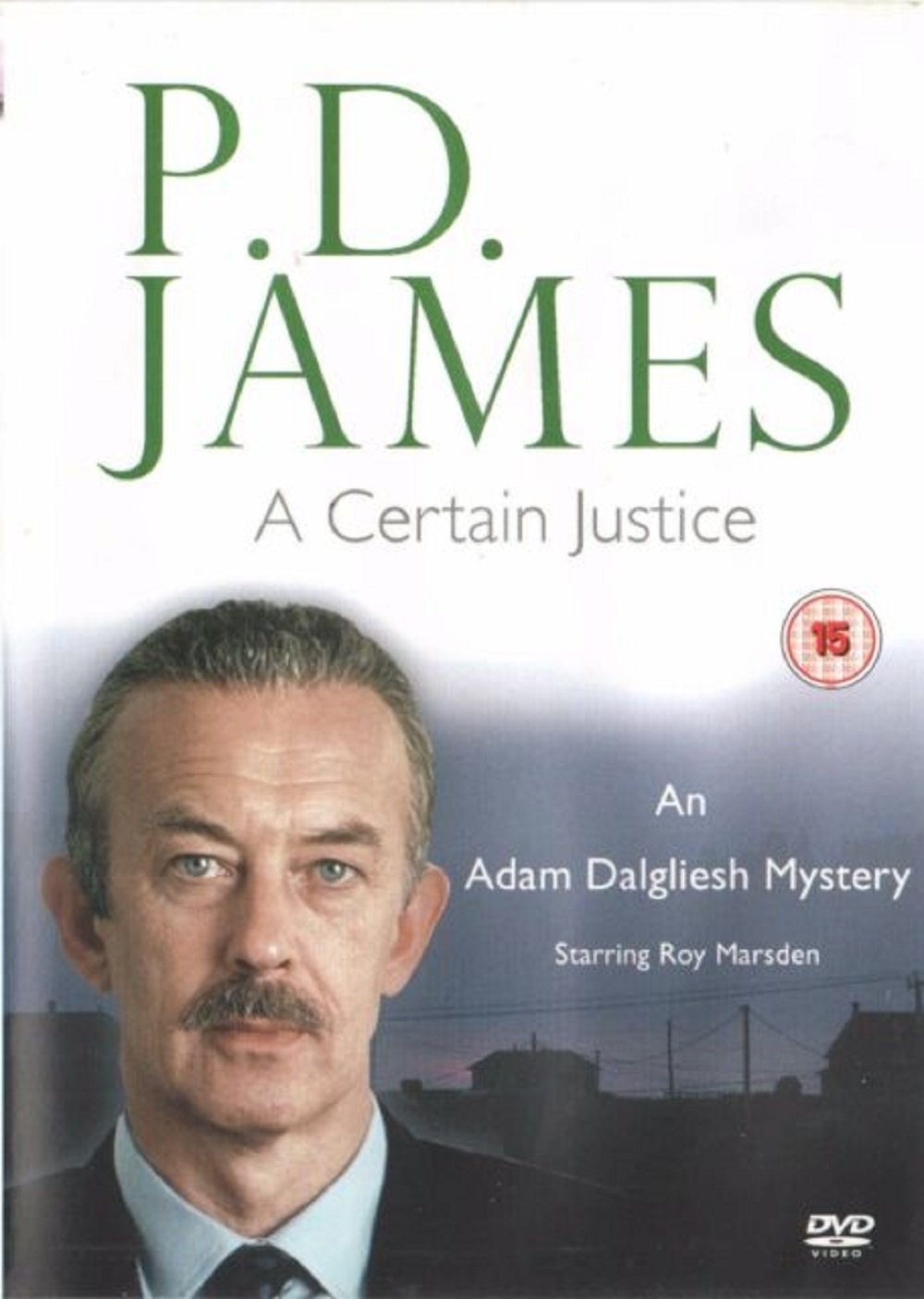 A Certain Justice (Adam Dalglish Mystery