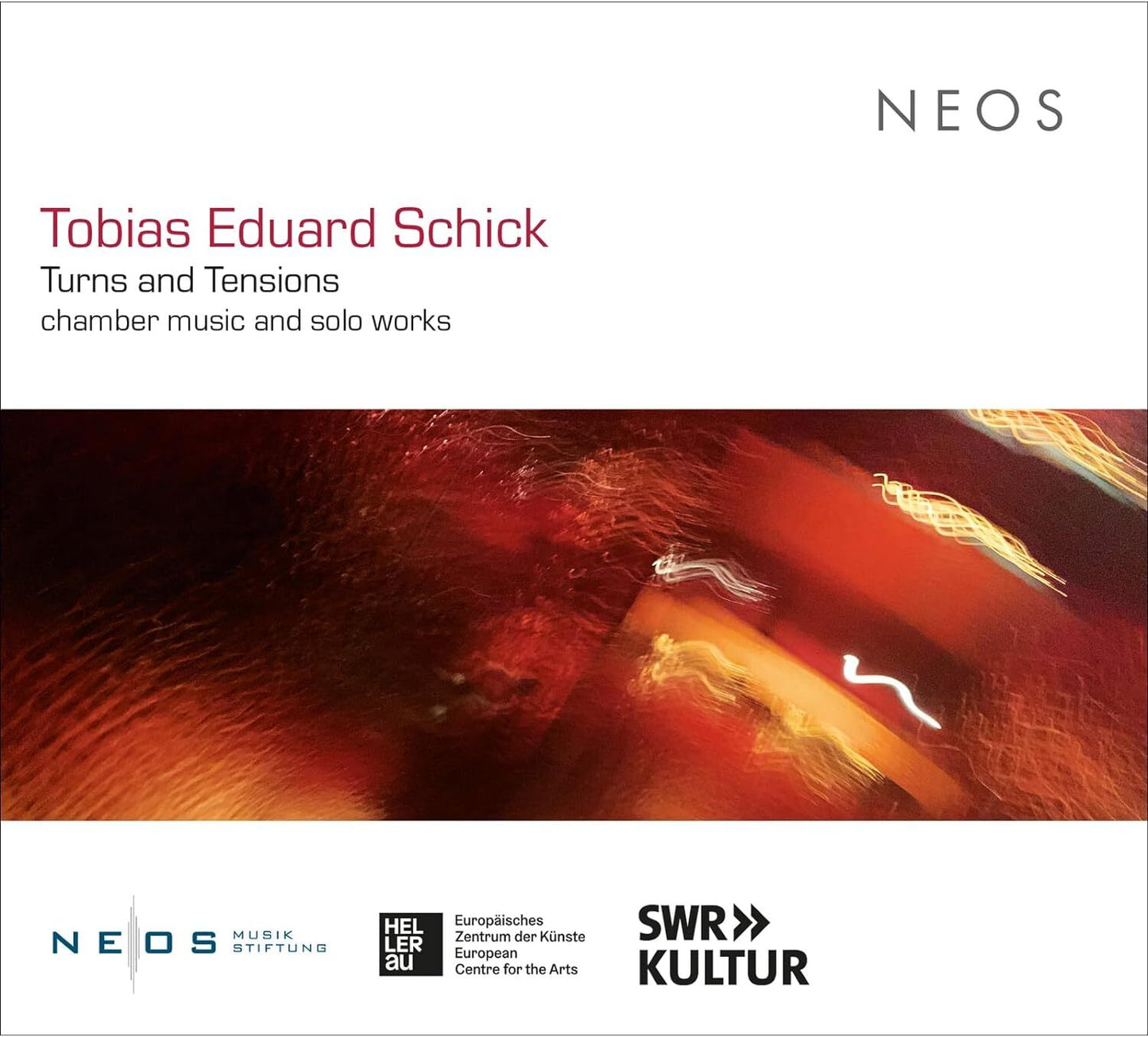 Tobias Eduard Schick: Turns and Tensions: Chamber Music and Solo Works