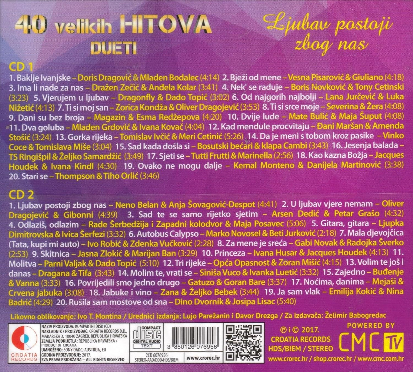 40 Velikih Hitova / Dueti / Ljubav Postoji Za Nas