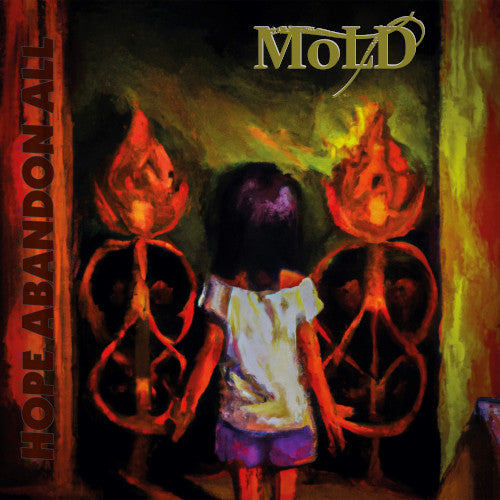 Hope Abandon All (Vinyl LP)