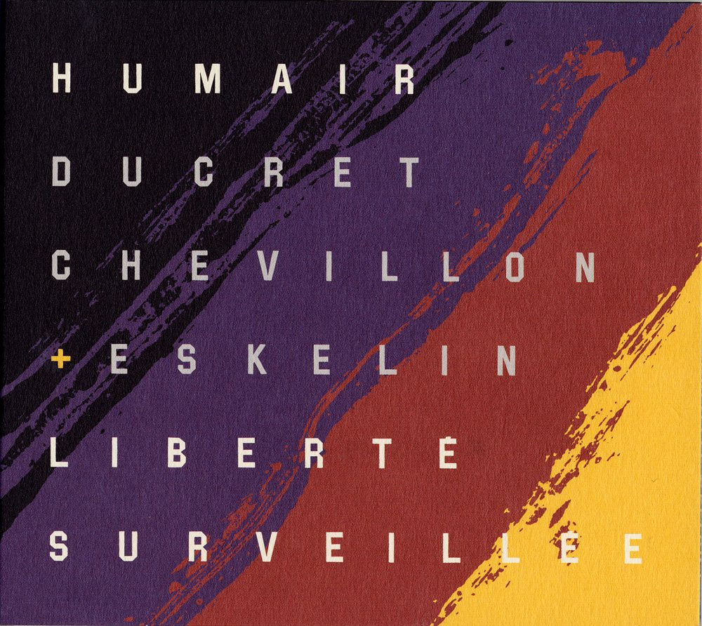 Liberte Surveillee
