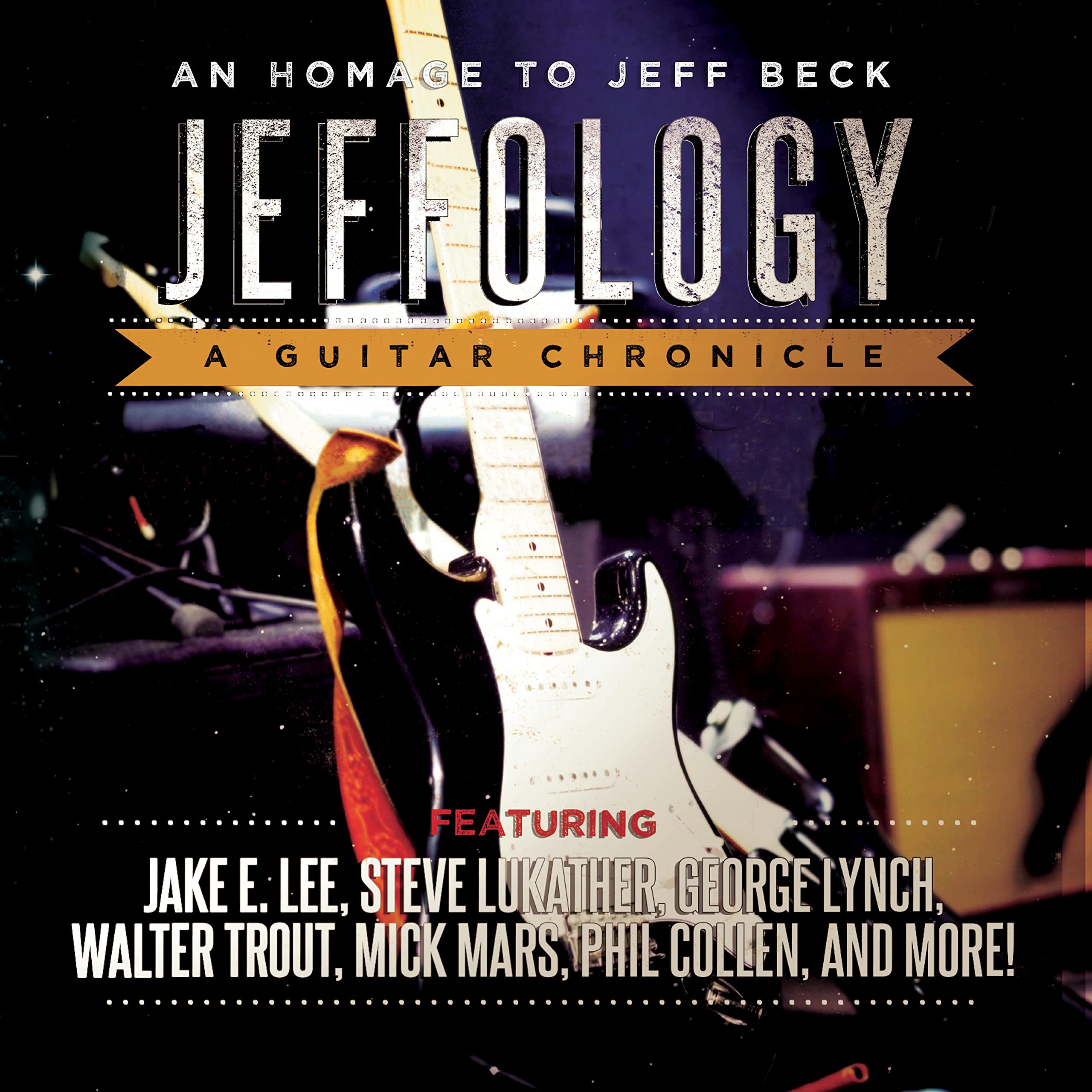 Jeffology - An Homage To Jeff Beck