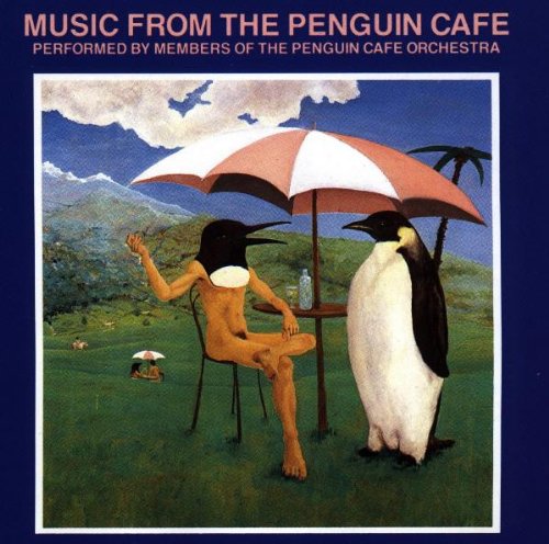 Music From The Penguin Cafe