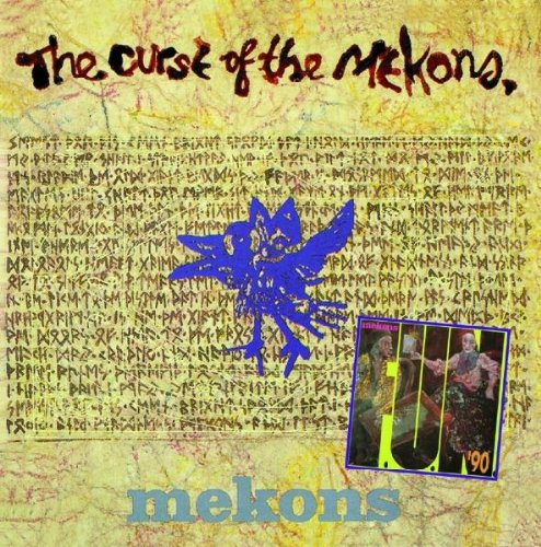 The Curse Of The Mekons