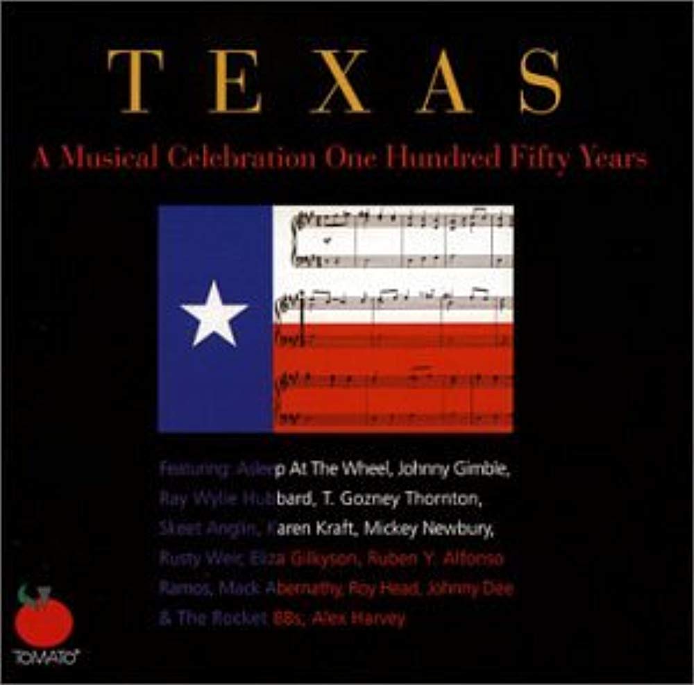 Texas - A Musical Celebration: One Hundred Fifty Years
