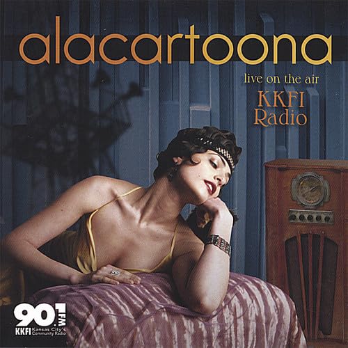 Alacartoona - Live On The Air: Kkfi Radio