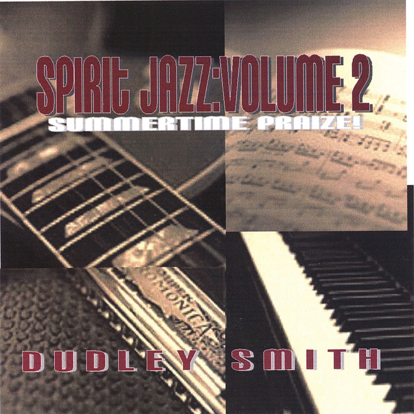 Dudley Smith - Summertime Praise: Spirit Jazz Volume 2