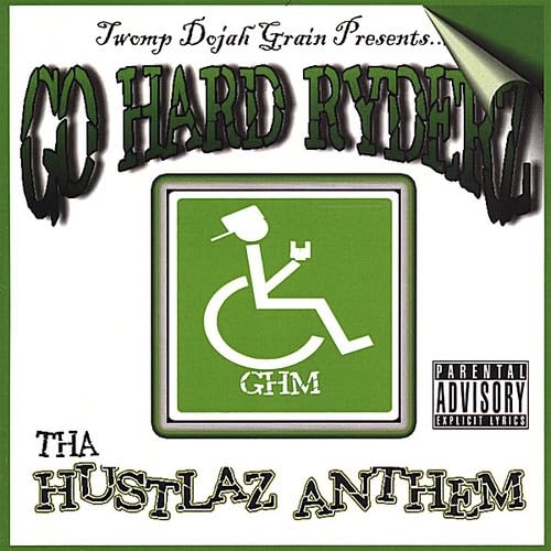 Twomp Dojah Grain - Go Hard Ryderz Tha Hustlaz Anthem