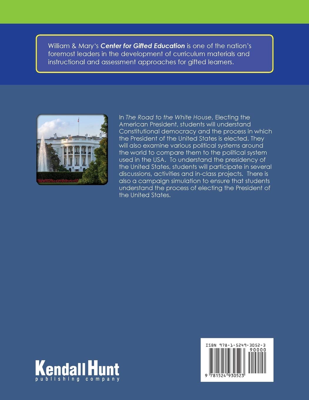 The Road To The White House: Electing The American President Student Guide