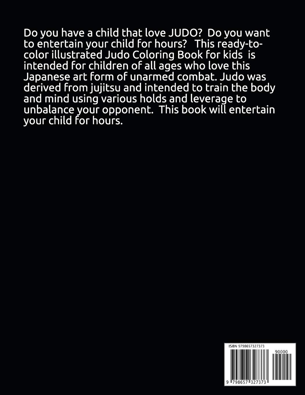 Judo for Kids Coloring Book: Over 70 Pages for Boys and Girls: 2 (Sports Coloring Book Series for kids