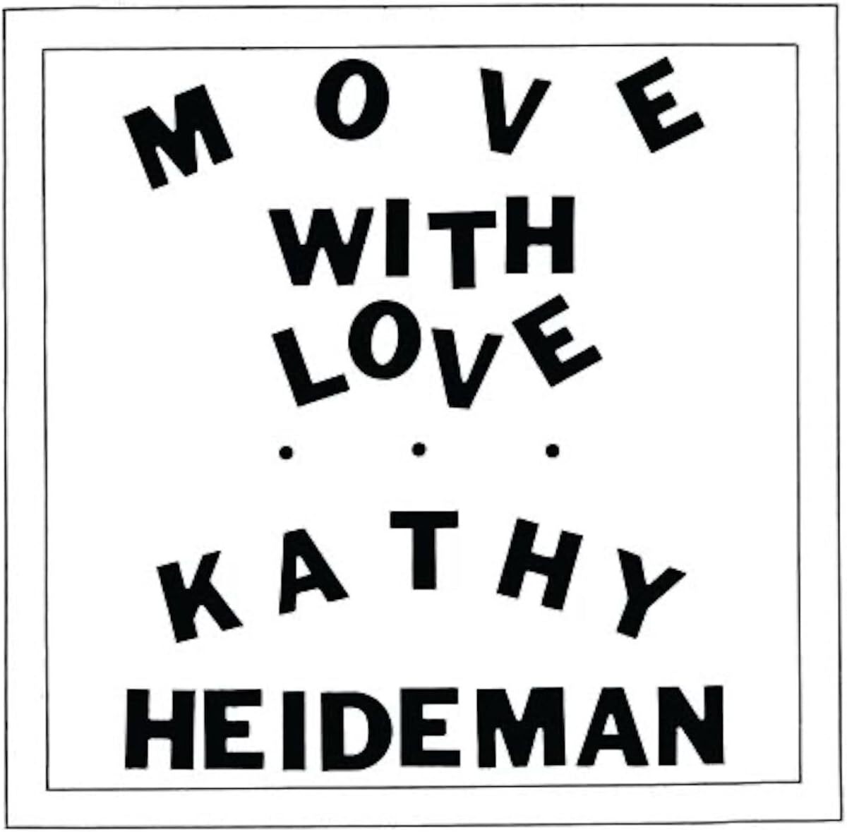 Move With Love