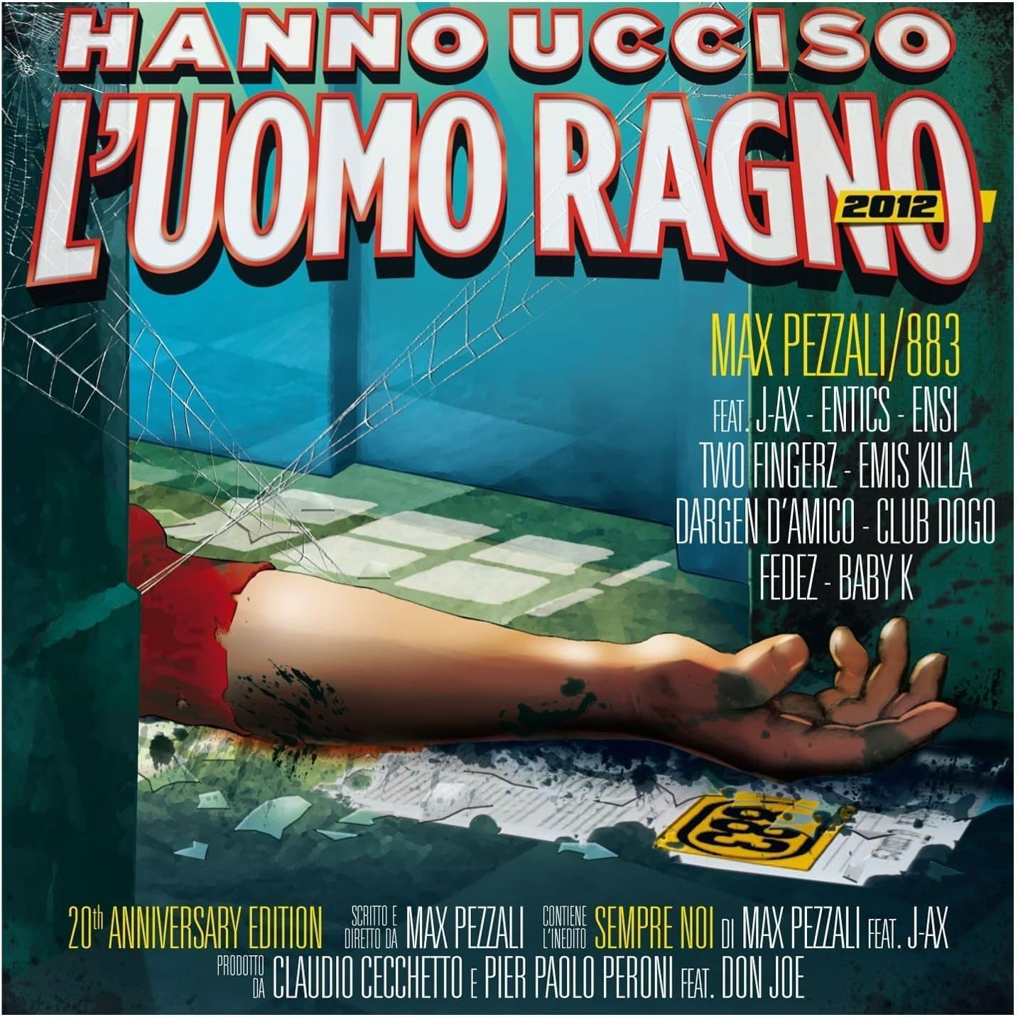 Hanno Ucciso L'uomo Ragno (2012