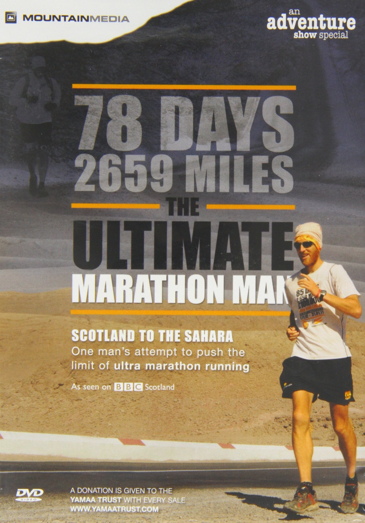 The Ultimate Marathon Man - Scotland to the Sahara