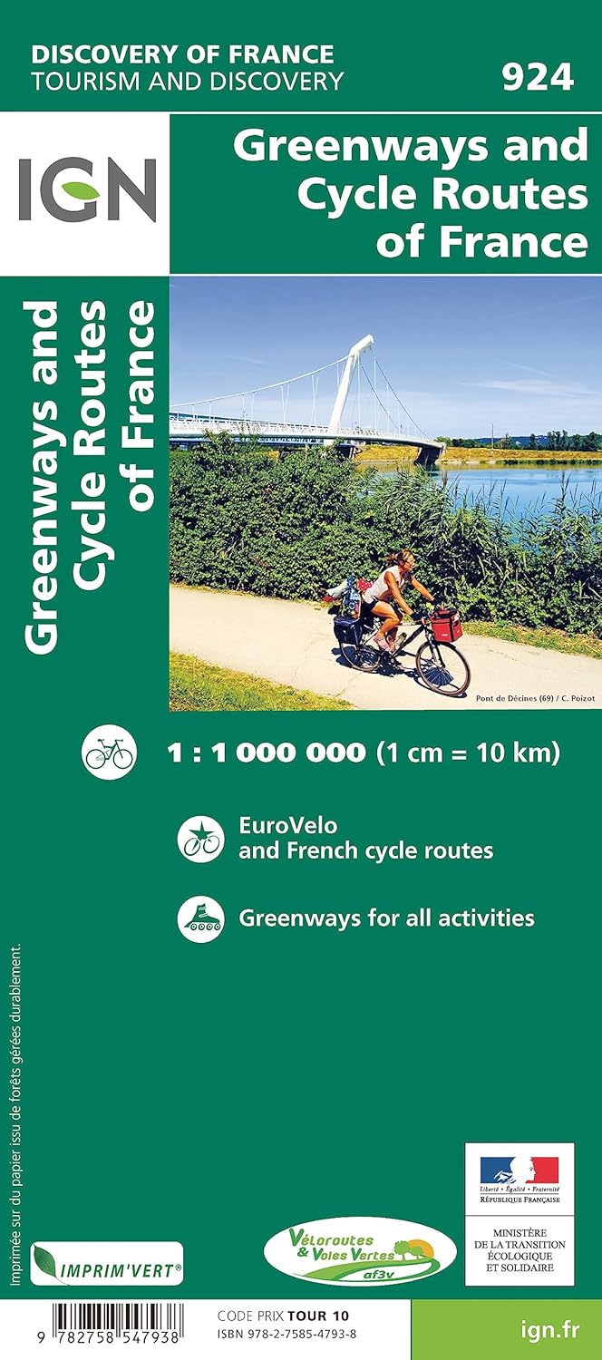 France Voies Vertes & véloroutes: Greenways and Cycle Routes of France: 924 (Découverte de la France