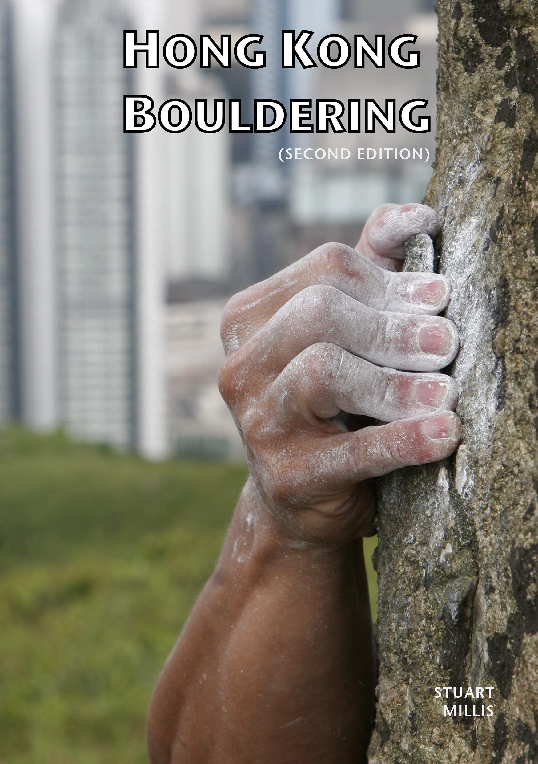 Hong Kong Bouldering (2nd Edition)