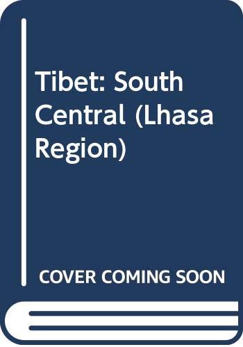Tibet: South Central (Lhasa Region