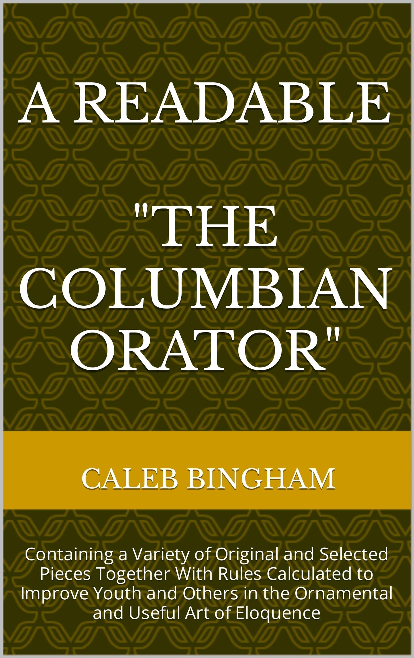 The Columbian Orator