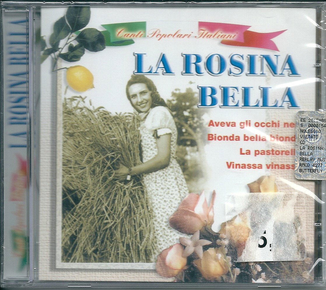 La Rosina Bella