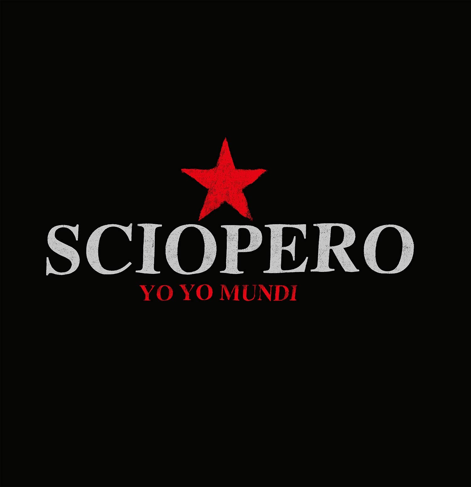 Sciopero Limited Edition