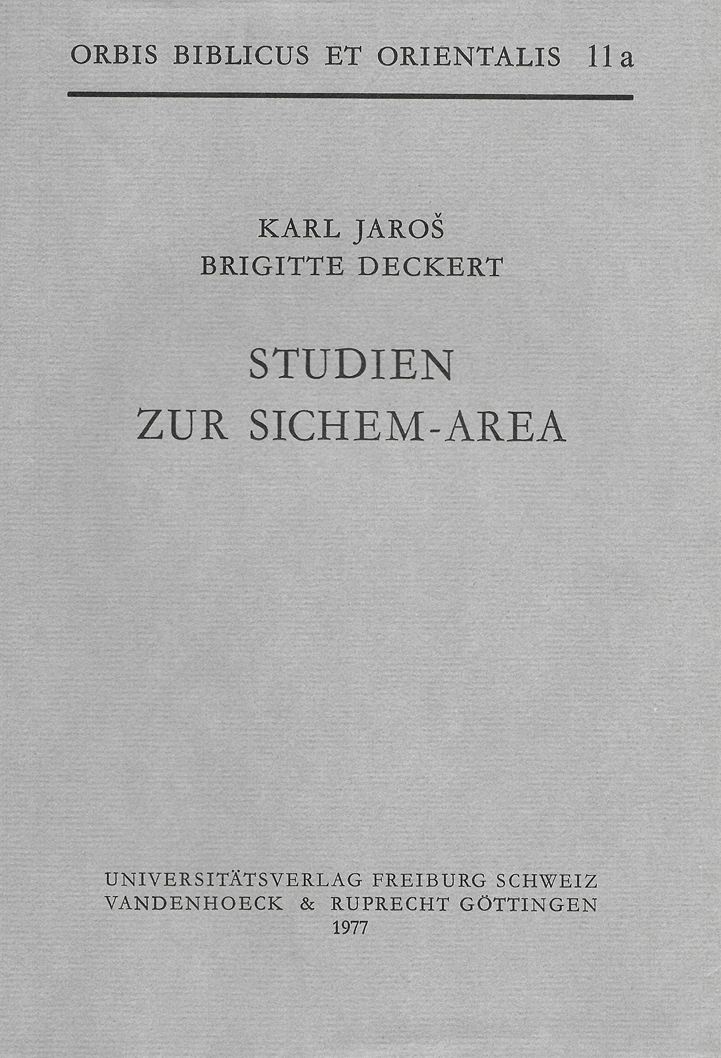 Studien Zur Sichem-Area
