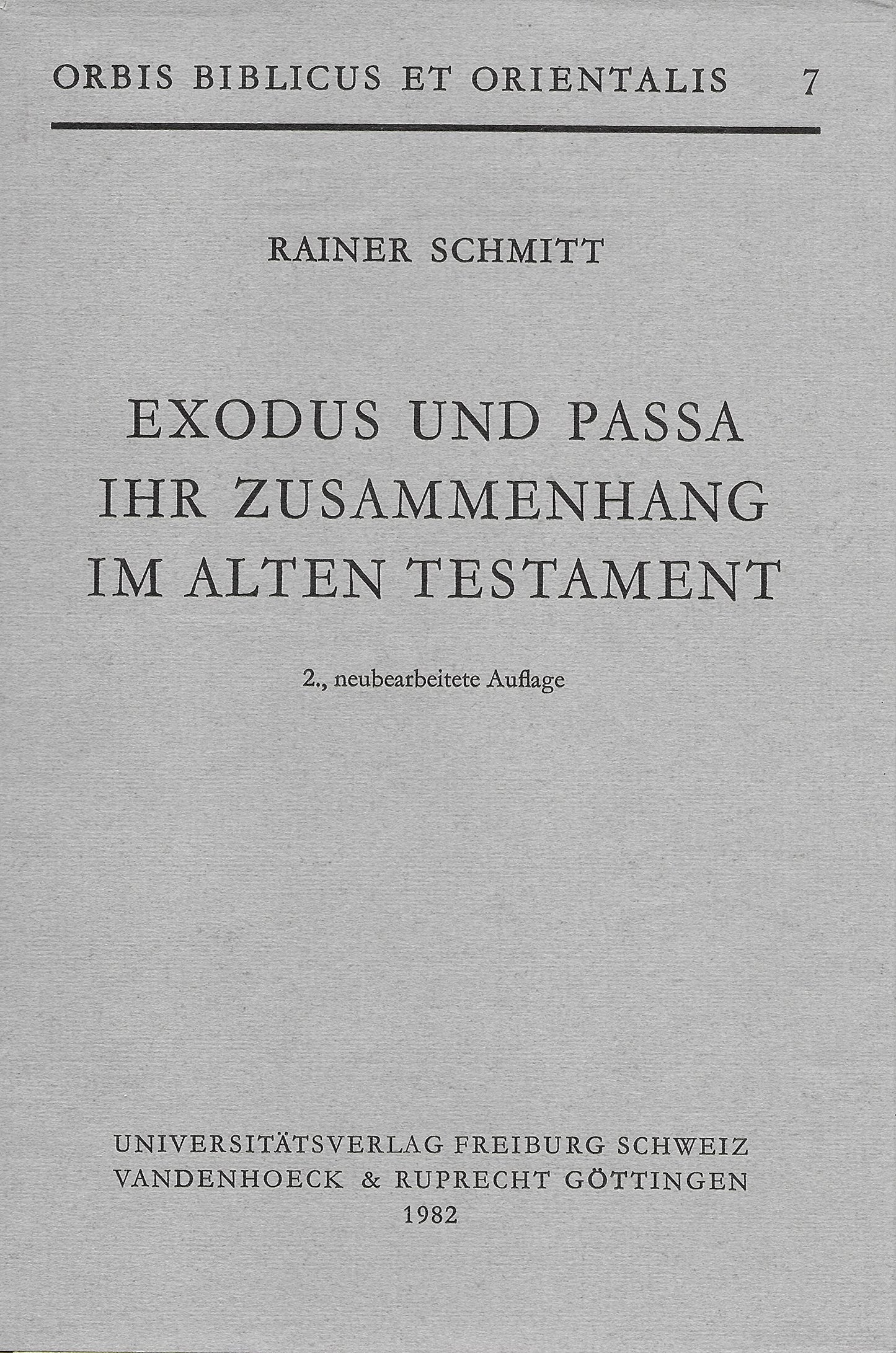 Exodus Und Passa Ihr Zusammenhang Im Alten Testament