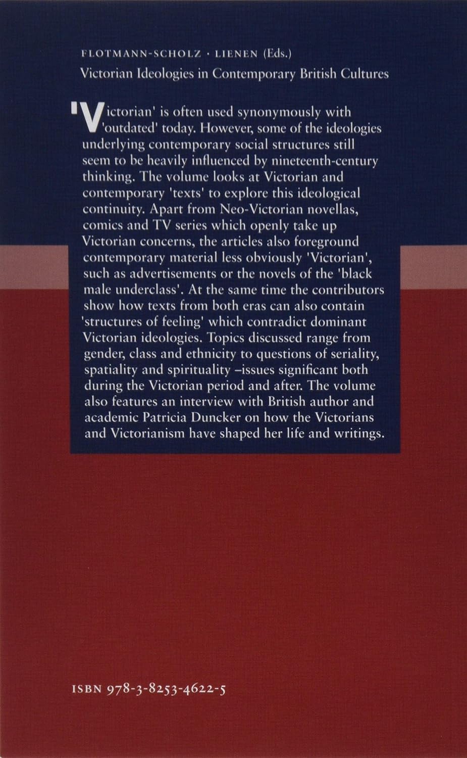 Victorian Ideologies in Contemporary British Cultures