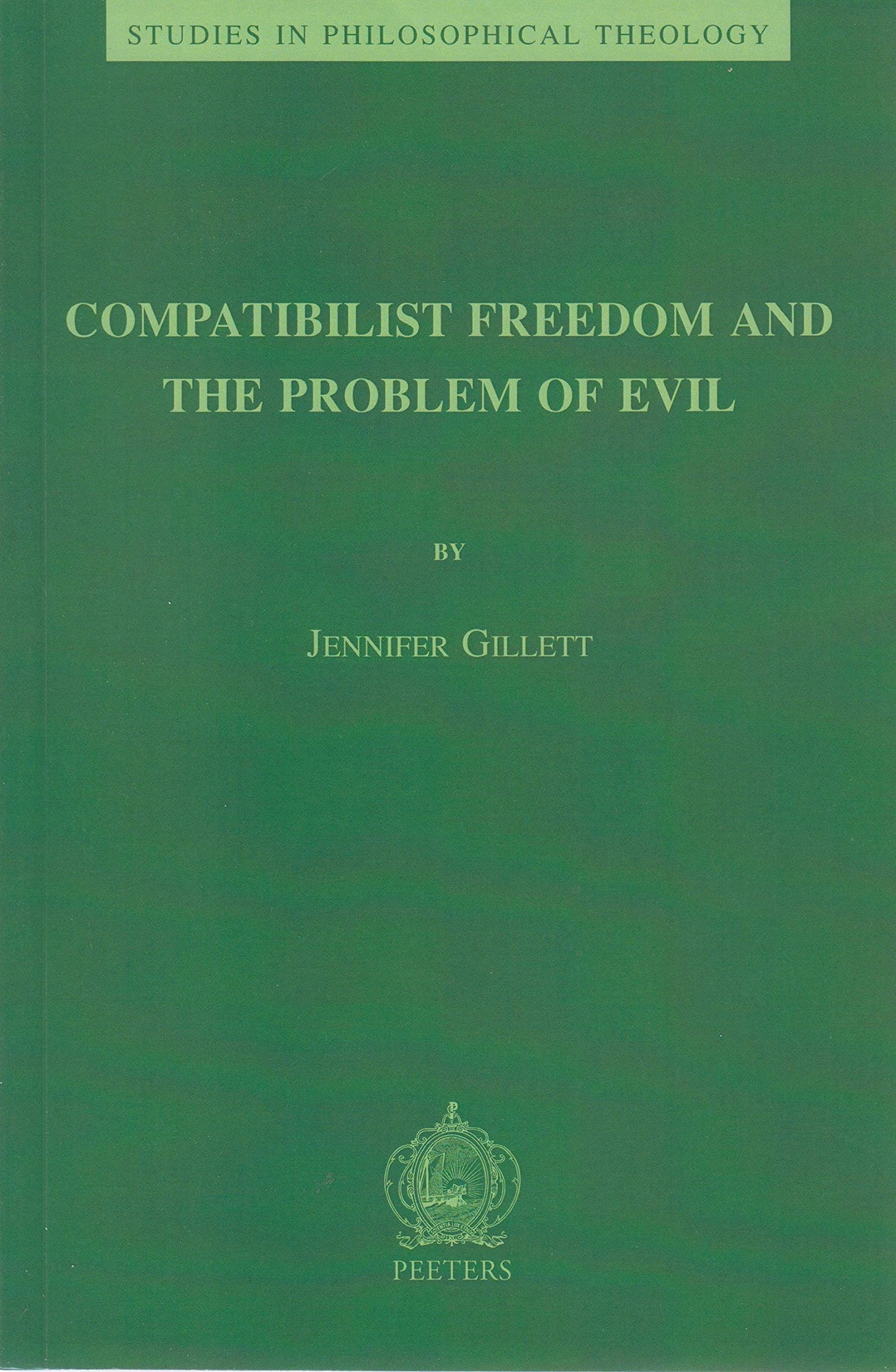 Compatibilist Freedom and the Problem of Evil
