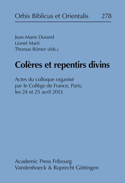 Colères et repentirs divins