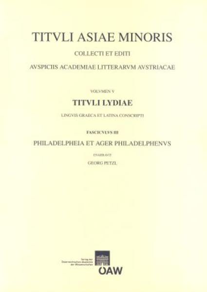 Tituli Lydiae Linguis Graeca Et Latina Conscripti