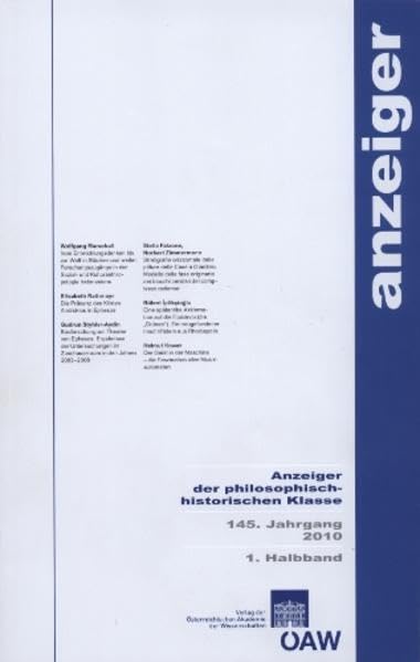 Anzeiger Der Philosophisch-Historischen Klasse 145. Jahrgang 1. Halbband 2010