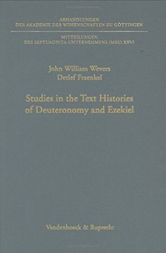 Studies in the Text Histories of Deuteronomy and Ezekiel