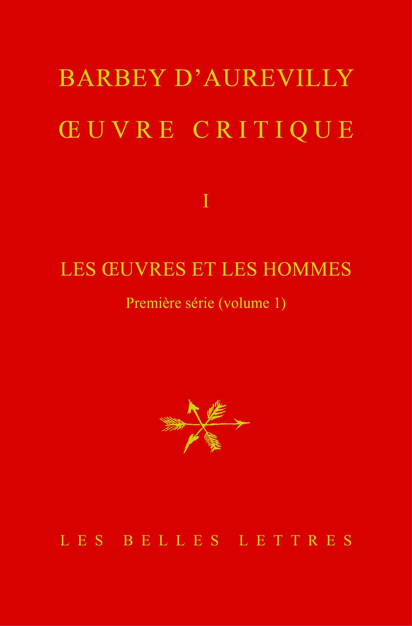 Oeuvre Critique, Tome I