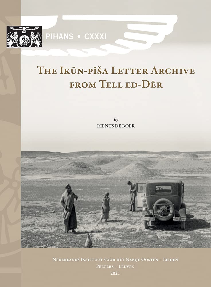 The Ikun-pisa Letter Archive from Tell ed-Der